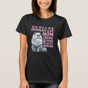 Camiseta Mãe de Gato É UMA COISA DE MÃE DE GATO PERSA Engra