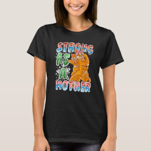 Camiseta Mãe de Gato Forte Como Uma Mãe Mamãe Gatinho Mamãe
