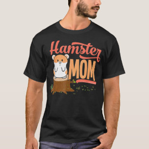 Camiseta Mãe de Hamster - Lover de Hamster de Presente Eng
