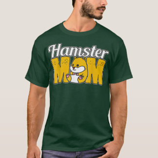 Camiseta Mãe de Hamster, um animal bonitinho, mãe presente