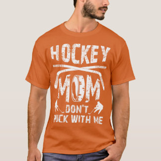 Camiseta Mãe de Hockey Não Puxe Comigo Jogador De Hóquei Em