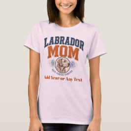 Camiseta Mãe de Labrador Personalizável, Presente Personali