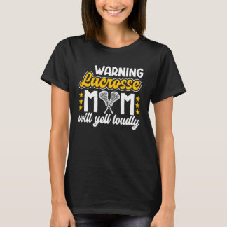 Camiseta Mãe de Lacrosse Vai Gritar Alto Mãe de Um Jogador