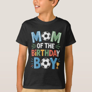 Camiseta Mãe de Menino de Aniversário de Futebol Vida Futeb
