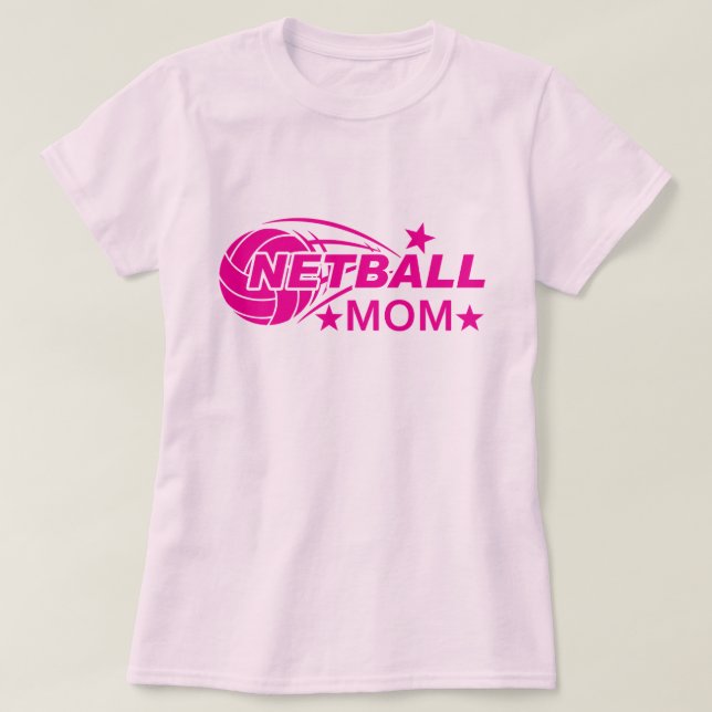 Camiseta Mãe de Netball Rosa (Frente do Design)
