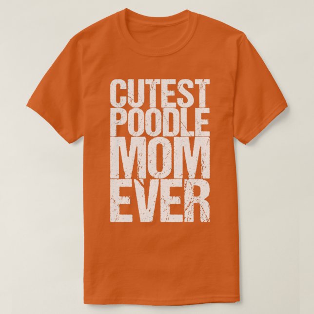 Camiseta Mãe de Poodle Mais Corajosa (Frente do Design)