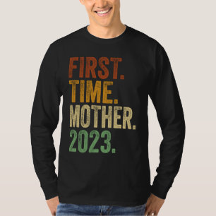 Camiseta Mãe de Primeira Viagem 2023 Mãe Grávida Mãe Futur