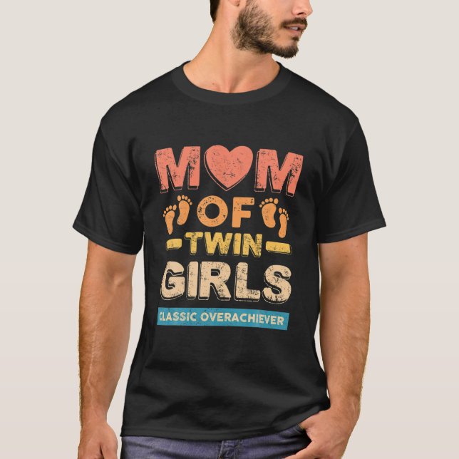 Camiseta Mãe De Raparigas Gêmeas, Gêmeas Clássicas E Soberd (Frente)
