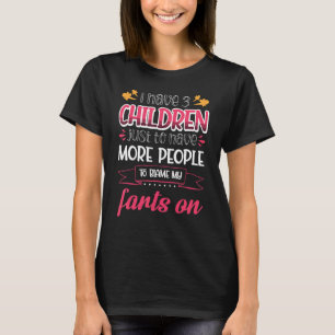 Camiseta Mãe De Três Parentalidades De Fart