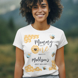 Camiseta Mãe de um ano de idade | Primeiro Bee-dia