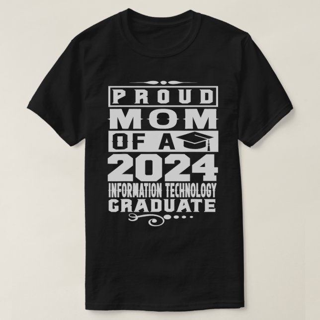 Camiseta Mãe de um Formando de Formando de Tecnologia da In (Frente do Design)