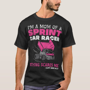 Camiseta Mãe De Um Motorista De Corrida De Carro De Sprint,