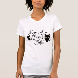 Camiseta Mãe de uma Criança Selvagem com Design de Gatos Pr