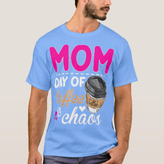 Camiseta Mãe Dias De Café Professor Feliz Mãe Dias De