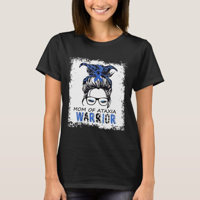 Camiseta Mãe Divertida de Guerreiro com Ataxia (Frente)