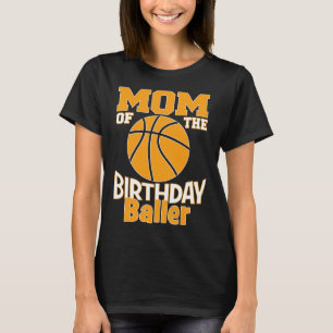 Camiseta Mãe Do Aniversário Byller Bysketbyll, Partido Teme