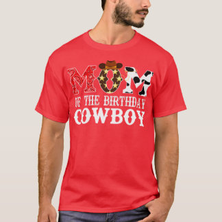 Camiseta Mãe do Aniversário Cowboy 1rua Primeiro Aniversári