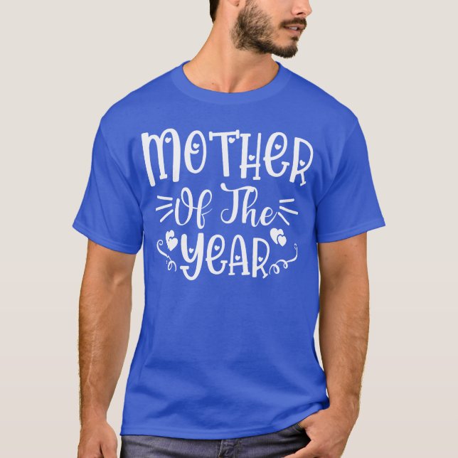 Camiseta Mãe do ano engraçado (Frente)