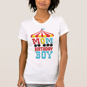 Camiseta Mãe Do Circo Birthday Boy