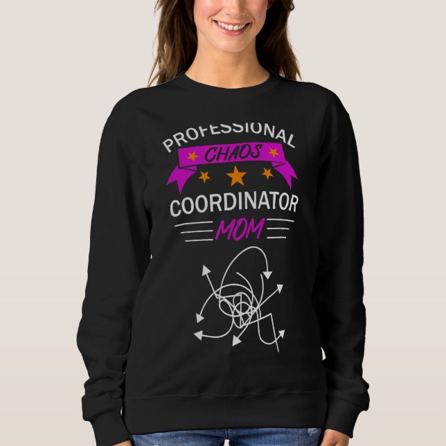 Camiseta Mãe do Coordenador do Caos Profissional (Frente)