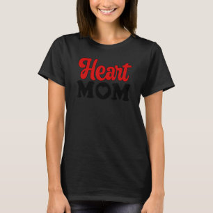 Camiseta Mãe do Coração Guerreiro da DCC Mãe Doença Cardíac
