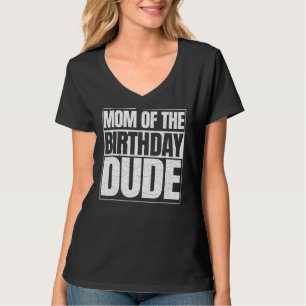 Camiseta Mãe Do Dia de as mães De Aniversário Orgulha A Mãe