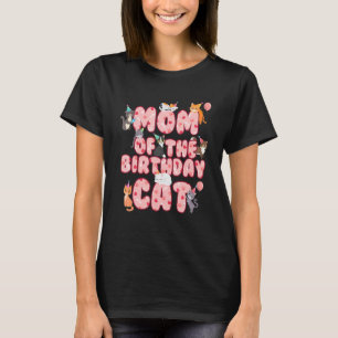 Camiseta Mãe Do Gato De Aniversário Mãe Gatinho