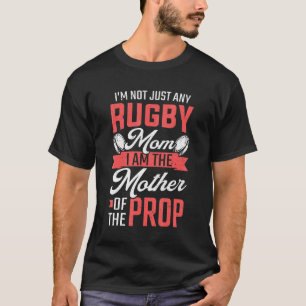 Camiseta Mãe Do Jogador De Rugby Do Prop