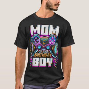 Camiseta Mãe Do Menino Do Aniversário Jogo De Vídeo Combina