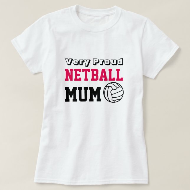 Camiseta Mãe do Netball do design da bola do divertimento (Frente do Design)