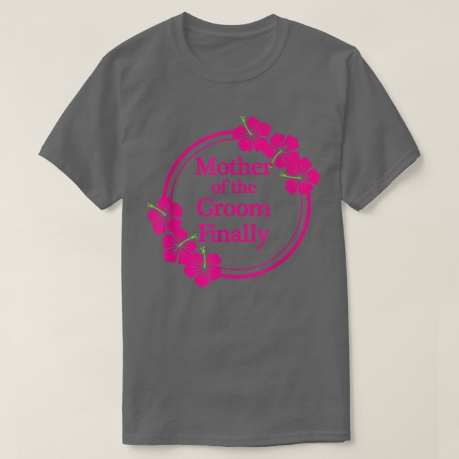 Camiseta Mãe do Noivo Finalmente Casamento Engajada Diversã (Frente do Design)