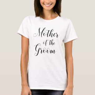 Camiseta Mãe do noivo. Script moderno preto e branco