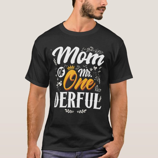 Camiseta Mãe Do Sr. primeiro aniversario Maravilhoso Primei (Frente)