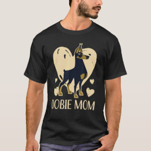 Camiseta Mãe Dobie Amor Pata Doberman Proprietário Cães   D