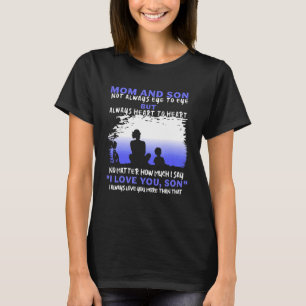 Camiseta Mãe E Filho Nem Sempre Olham Para Os Olhos, Mas Se