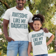 CAMISETA MÃE E PAI INCRÍVEL COMO MINHA FILHA