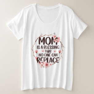 Camiseta Mãe é uma bênção que ninguém pode substituir, Dia 