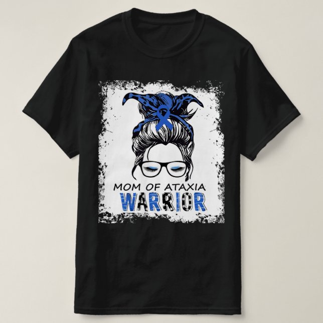 Camiseta mãe engraçada do guerreiro ataxia, design ataxia a (Frente do Design)
