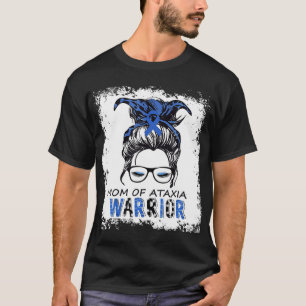Camiseta mãe engraçada do guerreiro ataxia, design ataxia a