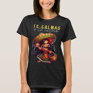 Camiseta Mãe Espanhola Te Calmas Ou Te Calmo Feliz Dia Das