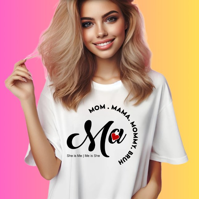 Camiseta Mãe especial dia de as mães. Mamães. Mamãe. Bruh (Mothersday Tshirt)