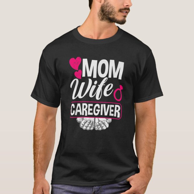 Camiseta Mãe Esposa Cuidadora Engraçada (Frente)