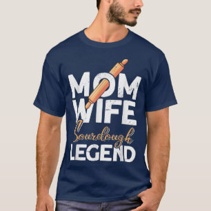 Camiseta Mãe Esposa Sourdough Legenda - Pão De Pão