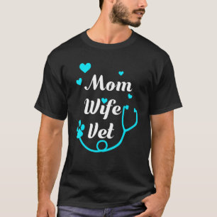 Camiseta Mãe Esposa Veterinária Impressão Vet Tech Gift Ani