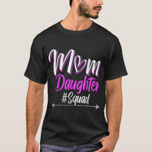Camiseta Mãe, Esquadrão Filha