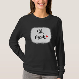 Camiseta Mãe Esquiadora para Mulher Esquiadora Esqui Esqui