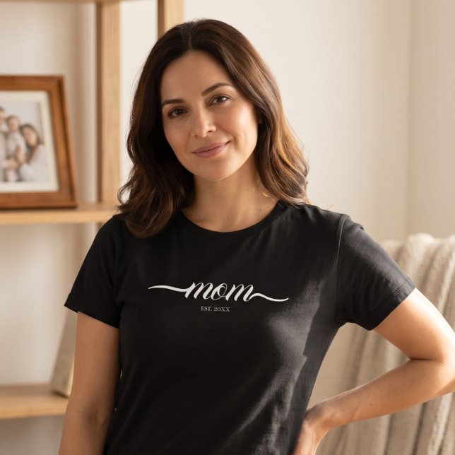 Camiseta Mãe Estabelecida Script Personalizado Preto Ano Mã (Criador carregado)