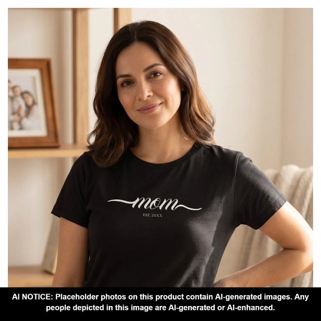 Camiseta Mãe Estabelecida Script Personalizado Preto Ano Mã (Criador carregado)
