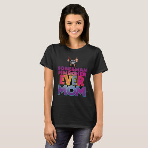 Camiseta Mãe Eterna Doberman Pinscher