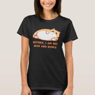 Camiseta Mãe, Eu Sou Gato de Pele e Ossos Design Manga Long